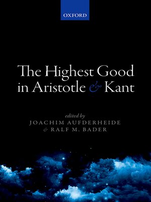 cover image of The Highest Good in Aristotle and Kant